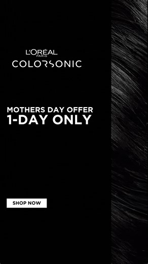 OUR BEST DEAL YET. Today only get 40% off the Colorsonic Device. Discover hair color reinvented. | L'Oréal Paris