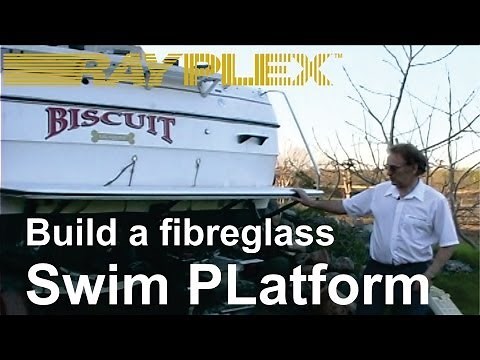 Fiberglass Swim Platform for your Boat. How to Build and Design a Fiberglass Swim Platform.