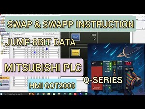 GX Works2 : SWAP & SWAPP(8bit data jump)Instruction Mitsubishi PLC With HMI GT Designer3 Simulation