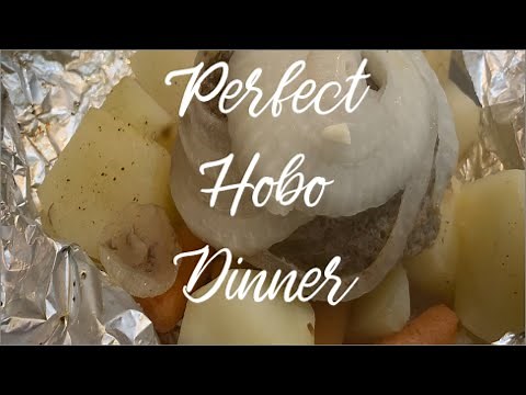 How to Make the Perfect Hobo Dinner! Simple Recipe for a Quick Meal!