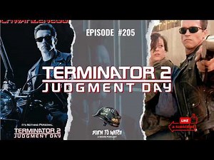 Terminator 2: Judgement Day | Movie Review | Podcast Episode | Born to Watch Movie Podcast