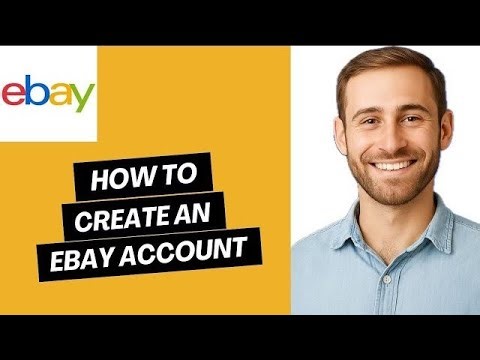 How to Create an eBay Account | easy guide