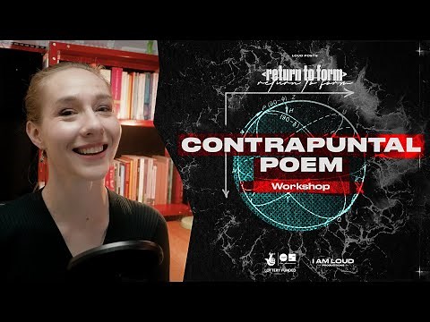 How to Write a Contrapuntal Poem || Return to Form ||