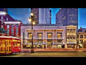 JW Marriott New Orleans