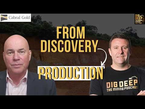 Building Brazil’s Next Gold Producer: Cabral Gold’s Cuiu Cuiu Two-Stage Strategy | Alan Carter
