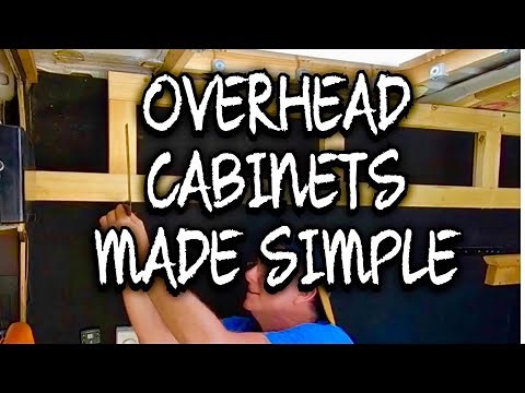 HOW TO build overhead cupboards in a Camper Van