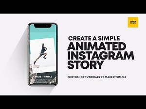 Photoshop tutorial: Very Simple Animated Instagram Story