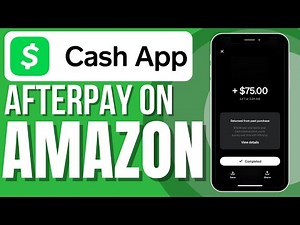 How To Use Cash App Afterpay On Amazon (New Method)