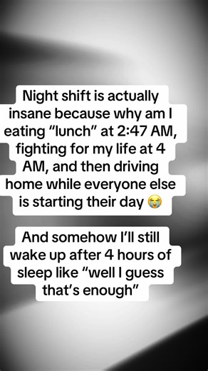 😂😭 #nightshift #nightshiftlife #healthcareworkers #nightshiftproblems #graveyardshift