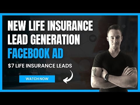 ✅ NEW Life Insurance Lead Generation Facebook Ads ✅ $7 Life Insurance Leads