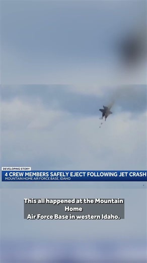 4 crew members safely eject following jet crash in Idaho