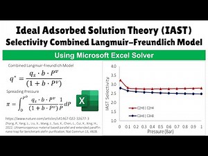 Ideal Adsorbed Solution Theory (IAST) Selectivity Using Microsoft Excel Solver