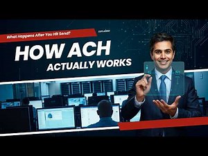 How the ACH Process Actually Works What Happens After You Hit Send
