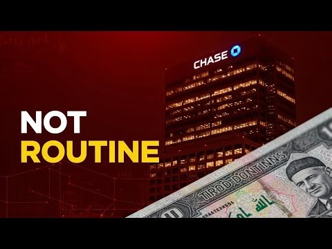 Why Chase Bank Is Quietly Updating Systems for the Iraqi Dinar 🇮🇶