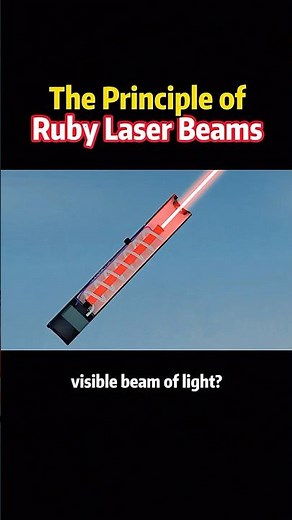 The Principle of Ruby Laser Beams #foryou #knowledge #science #interesting
