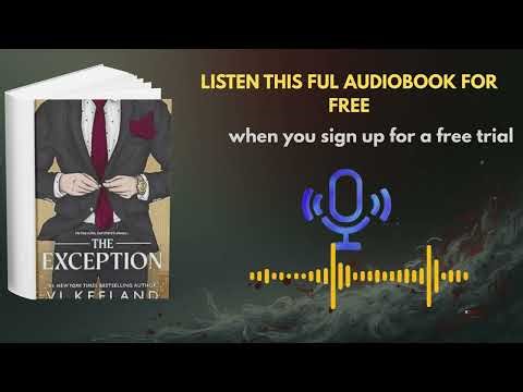 The Exception by Vi Keeland | Emotional Romance Audiobook Story
