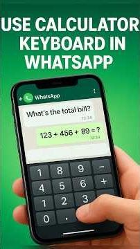 How to use Calculator Keyboard in WhatsApp📲