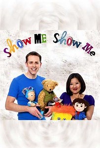 Show Me Show Me - TV Show