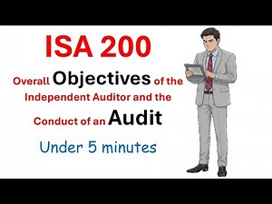 ISA 200 Overall objectives of the independent auditor and the conduct of an audit #Assurance #study