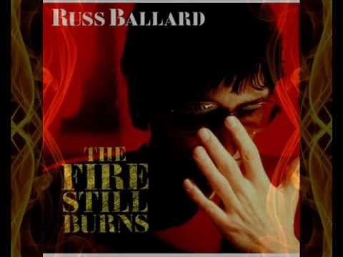 Russ Ballard The Fire Still Burns