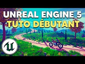 Débuter sur Unreal Engine 5 en 2025 - Tutoriel en Français