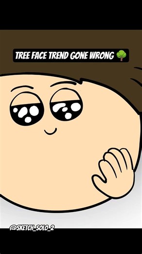 tree face trend 🌳#animationmeme #animatedshorts #memes #anime #funny #animation #relatable #trending
