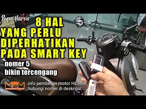 Hal yang perlu diperhatikan pada smart key Scoopy dan vario