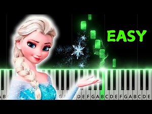 LET IT GO - Frozen - SLOW EASY Piano Tutorial - Beginner Piano