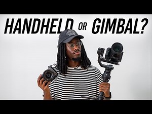 No More Shaky Footage! Handheld & Gimbal Filmmaking Techniques