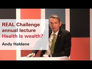 REAL Challenge annual lecture: Health is wealth?