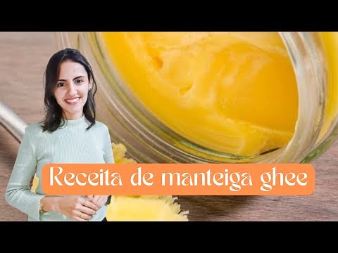 Como fazer Manteiga Ghee