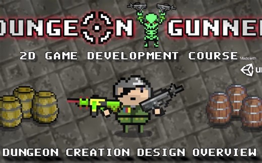 Unity2D教程：地下城枪手(中英字幕，全教程55小时)5-2. Create A Simple Editor Window