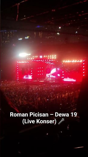 Roman Picisan — Dewa 19 (Live di GBK) ✨#Dewa19