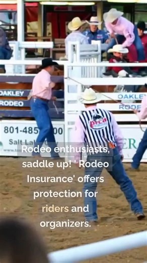 Rodeo Insurance Safety Precautions for Rodeo Events