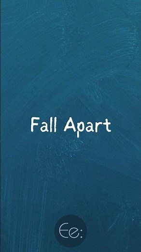 Fall Apart 💔 What Does It Mean? English Explained #phrasalverbs #phrases #expression #meaning #esl