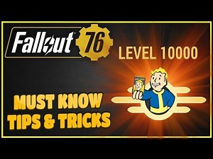 What I've Learned In 10,000+ Levels - Fallout 76