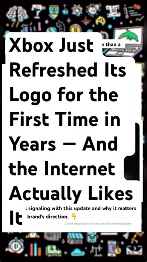 Xbox Just Refreshed Its Logo for the First Time in Years — the Internet Actually Likes It #gaming