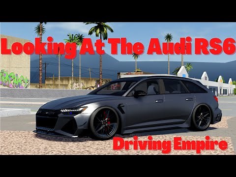 Taking A Look At The Audi RS6 | Driving Empire