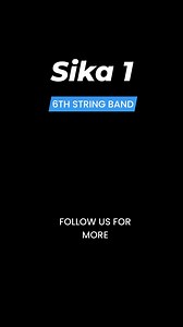 51K views · 695 reactions | Sika 1 #6thstringband #reels #fbreels #reelsvideo #trendingreels #reelsfb #reelsviral | 6th String Band | Facebook