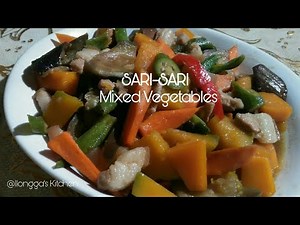 Sari-Sari Mixed Vegetables / Ginisang Sari-Sari / Pinoy Dish