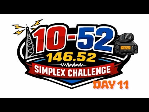 Day 11 of 52 – Calling CQ on 146.52 | 10-Minute Simplex Challenge