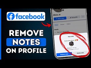 How to Remove Note on Facebook Profile - Full Guide