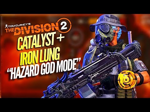 The Division 2 Catalyst Iron Lung PVP Build MELTS Enemies Fast!