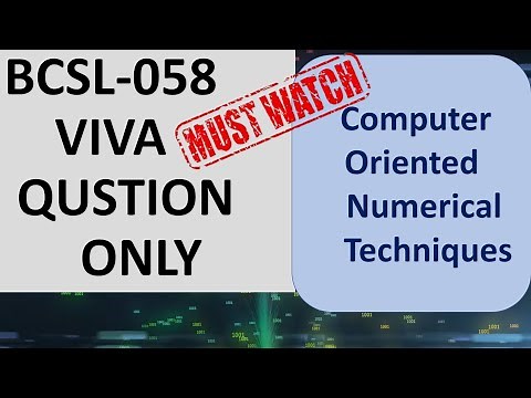 BCSL-058 VIVA Question Only | Computer Oriented Numerical Techniques | Fifth Semester question Solu.