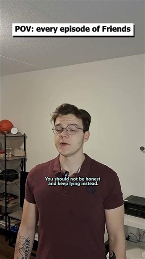 Friends episodes be like