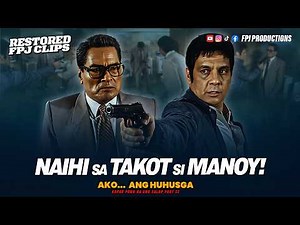 Naihi sa Takot kay FPJ si Manoy! | Ako Ang Huhusga | Fernando Poe Jr.