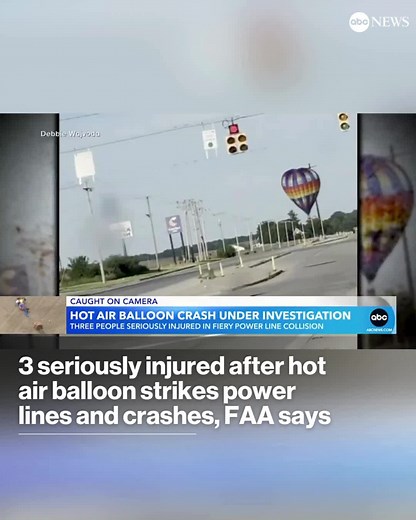 Three people were seriously injured when their hot air balloon struck power lines and caught on fire before crashing into an Indiana field, authorities said. The incident occurred Sunday shortly before 7 p.m. local time in Hebron in northwestern Indiana, according to preliminary information from the Federal Aviation Administration. #hotairballoon #news #abcnews