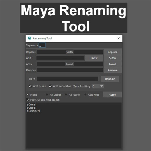 Maya Renaming Tool - Python Script