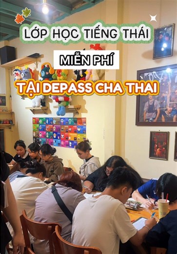 Lớp Học Tiếng Thái Miễn Phí Tại Depass Cha Thai