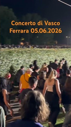 Concerto Vasco Rossi a Ferrara 05.06.2026 finito #vasco #ferrara #vascolive #concert #live